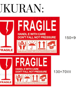 Stiker Label Fragile Pelindung Pengamanan Paket Fragil Sticker Tempel Ukuran 150*90MM 130* 70MM - Gambar 4
